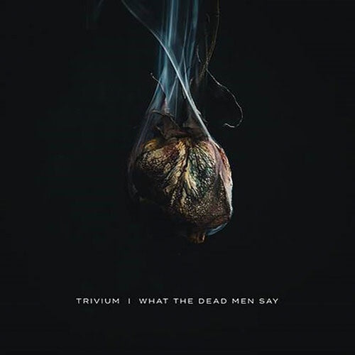 Trivium "What The Dead Men Say" CD