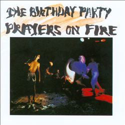 The Birthday Party 'Prayers On Fire' LP