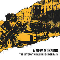 The (International) Noise Conspiracy "A New Morning" CD