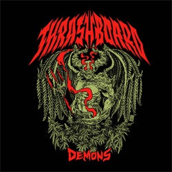 Thrashboard "Demons" CD