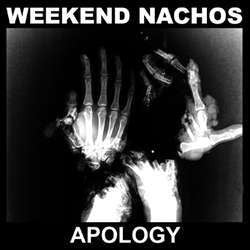 Weekend Nachos "Apology" LP