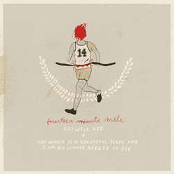 Rozwell Kid / The World Is A Beautiful Place & I Am No Longer Afraid To Die "Fourteen Minute Mile (Split)" 7"