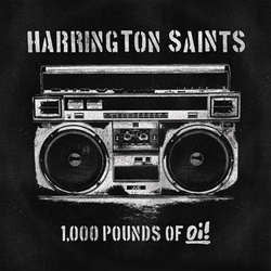 Harrington Saints "1000 Pounds Of Oi" LP