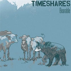Timeshares "Bearable" LP