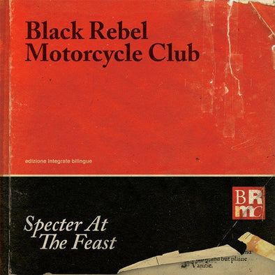 Black Rebel Motorcycle Club "Specter At The Feast" 2xLP