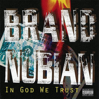 Brand Nubian "In God We Trust (30th Anniversary)" 2xLP