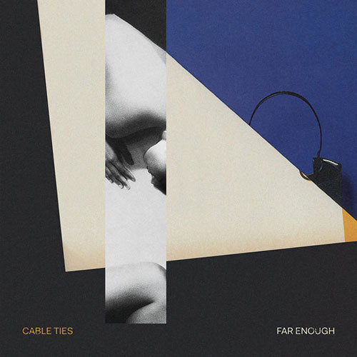 Cable Ties "Far Enough" LP