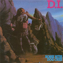 D.I. "Horse Bites Dog Cries" LP