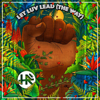 H.R. "Let Luv Lead (The Way)" LP