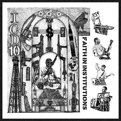 ICD10 "Faith In Institutions" LP