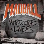 Madball "Hardcore Lives" CD