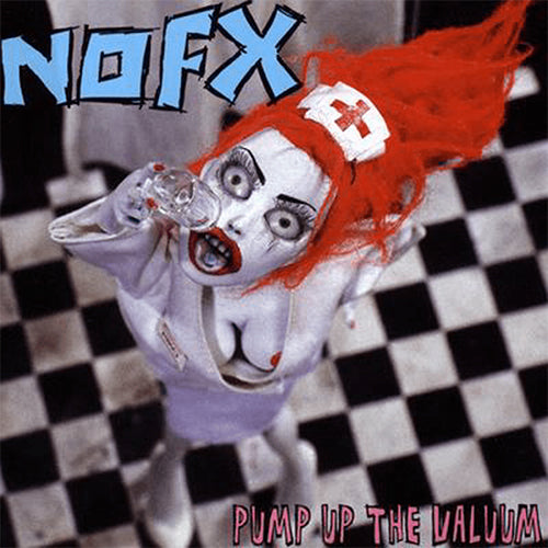 NOFX "Pump Up the Valuum" LP
