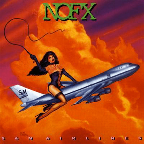NOFX "S&M Airlines" LP