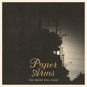Paper Arms  "The Smoke Will Clear" CD