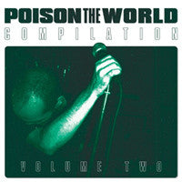 Various "Poison The World Volume Two" CD