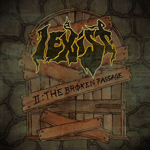 I Exist "II: The Broken Passage" LP