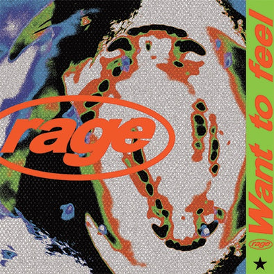 Rage "Want To Feel" LP