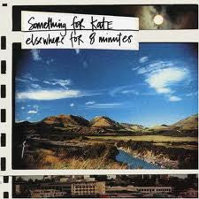 Something For Kate "Elsewhere For 8 Minutes" LP