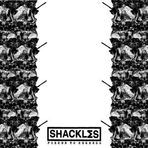 Shackles "Forced To Regress" CD