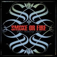 Smoke Or Fire "The Sinking Ship" CD