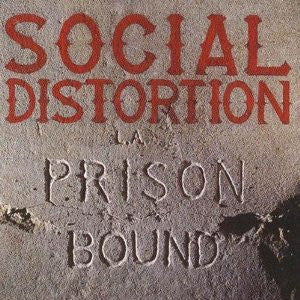 Social Distortion "Prison Bound" CD