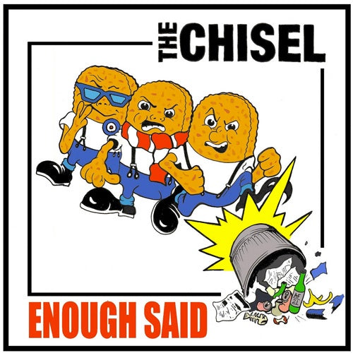 The Chisel "Enough Said" 7" Flexi