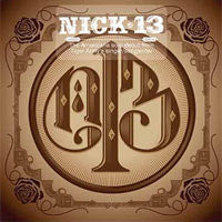 Nick 13 "Self Titled" LP