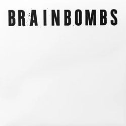 Brainbombs "Singles Collection" 2xLP