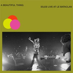 Idles "A Beautiful Thing: Idles Live At Le Bataclan" 2xLP