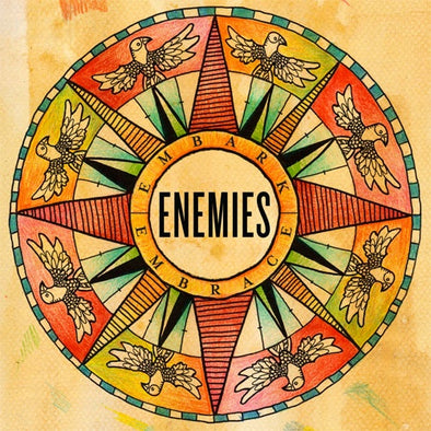 Enemies "Embark, Embrace" LP