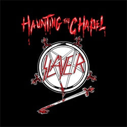 Slayer "Haunting The Chapel" 12"