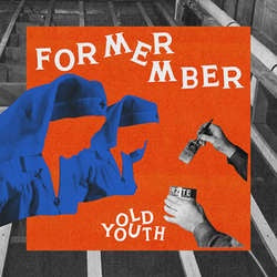 Former Member "Old Youth" LP