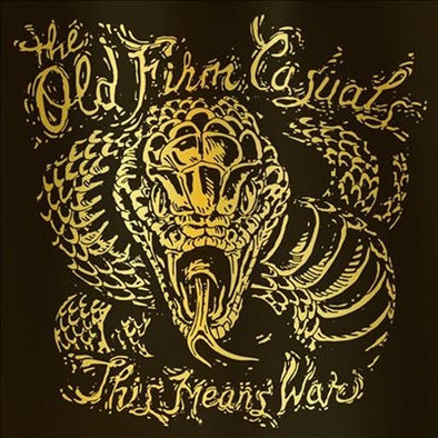 Old Firm Casuals "This Means War (Gold Snake Edition)" LP