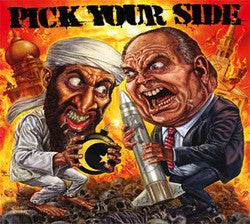 Pick Your Side "Let Me Show You How Democracy Works" LP