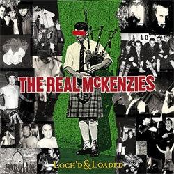 The Real McKenzies "Loch'd And Loaded" LP
