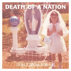 Death Of A Nation "Don't Speak For Me" Flexi 7"