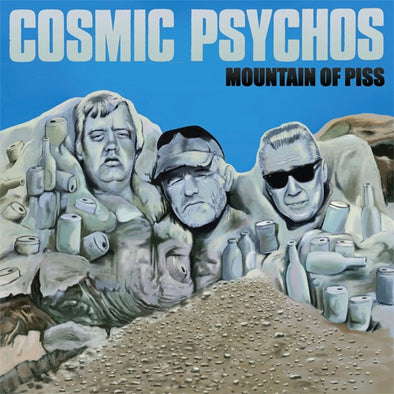 Cosmic Psychos "Mountain Of Piss" CD