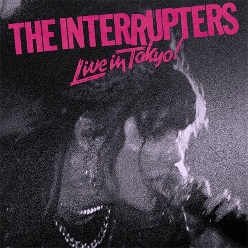 The Interrupters "Live In Tokyo!" LP