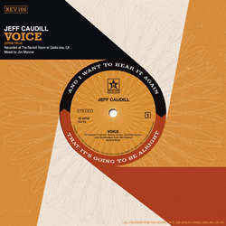 Jeff Caudill "Voice b/w Wishing Well" 7"