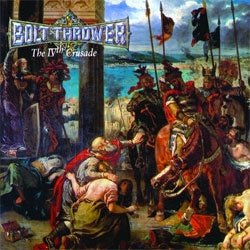 Bolt Thrower "The IVth Crusade" LP
