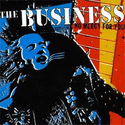The Business "No Mercy For You" LP