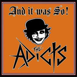 The Adicts "And It Was So" LP