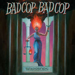 Bad Cop / Bad Cop "Warriors" LP