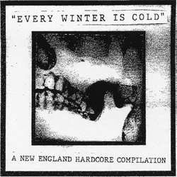 Various Artists "Every Winter Is Cold" LP