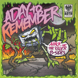 A Day To Remember "Attack Of The Killer B-Sides" 7"