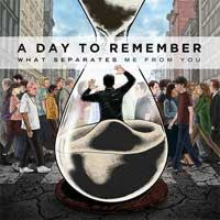 A Day To Remember "What Separates Me From You" CD