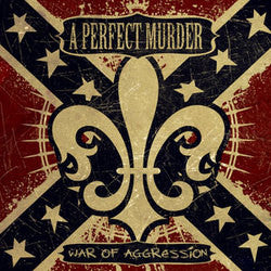 Perfect Murder "War Of Aggression" CD