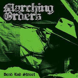 Marching Orders "Dead End Street" 10"