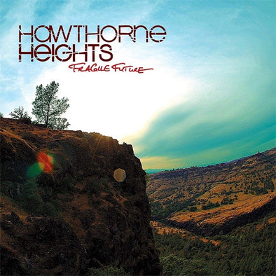 Hawthorne Heights "Fragile Future" LP