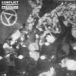 Conflict "Increase The Pressure" LP